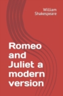 Image for Romeo and Juliet a modern version