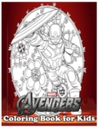 Image for The Avengers Coloring Book for Kids : Amazing 120 Pages Coloring Book large With illustrations Great Coloring Book for Boys, Girls, Toddlers, Preschoolers, Kids (Ages 3-6, 6-8, 8-12)
