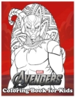 Image for The Avengers Coloring Book for Kids : Amazing 120 Pages Coloring Book large With illustrations Great Coloring Book for Boys, Girls, Toddlers, Preschoolers, Kids (Ages 3-6, 6-8, 8-12)