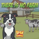 Image for There Is No Farm
