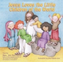Image for Jesus loves the little children of the world