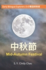 Image for Early Bilingual Explorers : Mid-Autumn Festival ???????:???