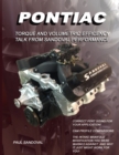 Image for Pontiac Speed Secrets : Speed Secrets * Port Sizing * Cam Profile Comparisons * The Biggest Porting Mistakes * Intake Manifold Modifications for Increased Volumetric Efficiency