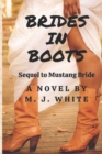 Image for Brides In Boots : Sequel to Mustang Bride