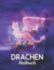 Image for Malbuch Drachen : Stressabbauende Drachen-Designs 50 einseitige Drachen-Designs zur Entspannung und Stressabbau 100-seitiges Malbuch Muster zum Stressabbau bei Tieren