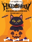Image for Happy Halloween Word Search &amp; Coloring Book for Kids Ages 7-12