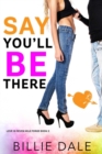 Image for Say You&#39;ll Be There