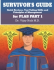 Image for SURVIVOR&#39;S GUIDE Quick Reviews and Test Taking Skills for PLAB PART 1