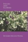 Image for Fugues and Flowers