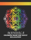 Image for Mandala Coloring Book For Adult Relaxation