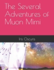 Image for The Several Adventures of Muon Mimi