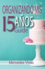 Image for Organizando Mis 15 anos - Guide
