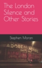 Image for The London Silence and Other Stories
