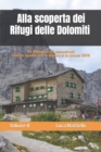 Image for Alla scoperta dei rifugi delle Dolomiti - Volume II