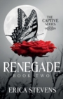 Image for Renegade (The Captive Series Book 2)