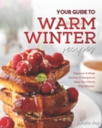 Image for Your Guide to Warm Winter Recipes
