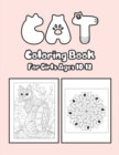Image for Cat Coloring Book For Girls Ages 10-12 : Cat Book Of A Excellent Cat Coloring Book For Girls Ages 10-12(great Illustrations)