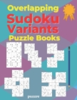 Image for Overlapping Sudoku Variants Puzzle Books