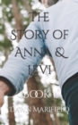 Image for The Story of Anna &amp; Levi : Book 1