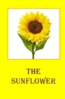 Image for The Sunflower : The lifecycle of a sunflower for children.