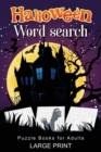 Image for Halloween Word Search Puzzle Books for Adults Large Print
