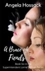 Image for A Brace of Fiends : Book six in the Superintendent Lorrie Sullivan series