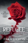 Image for Refugee (The Captive Series Book 3)