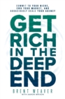 Image for Get Rich in the Deep End