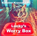 Image for Lucky&#39;s Worry Box