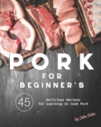 Image for Pork for Beginner&#39;s