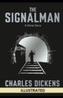 Image for The Signal man Illustrated