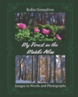 Image for My Forest in the Middle Atlas : Images in Words and Photographs