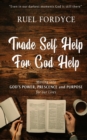 Image for Trade Self Help for God Help