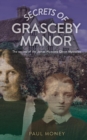 Image for Secrets of Grasceby Manor : The second of the James Hansone Ghost Mysteries