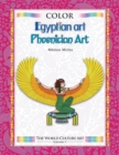 Image for Color World Culture : Egyptian Art, Phoenician Art