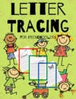 Image for Letter Tracing For Preschoolers : (And Toddlers Ages 2-6) Cute Workbook For Kids A Fun Book to Homeschooling Easy Writing Learning Alphabet