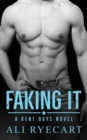 Image for Faking It : Escort &amp; Boyfriend for Hire MM Romance