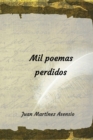 Image for Mil poemas perdidos