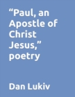 Image for &quot;Paul, an Apostle of Christ Jesus,&quot; poetry