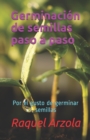 Image for Germinacion de semillas paso a paso : Por el gusto de germinar semillas