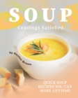 Image for Soup Cravings Satisfied