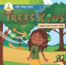 Image for Trees For Kids : Trees Have Many Jobs: Level 1 Reading Books For Children