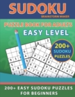 Image for Sudoku Puzzle Book for Adults : 200+ Easy Sudoku Puzzles for Beginners with Solutions (Brain Games Book 11)