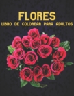 Image for Libro de Colorear para Adultos Flores