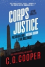 Image for The Corps Justice Series : Books 4-6