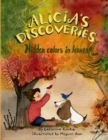 Image for Alicia&#39;s Discoveries Hidden colors in leaves!
