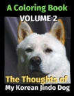 Image for The Thoughts of My Korean Jindo dog