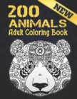Image for Adult Coloring Book New : Stress Relieving Animals Designs 200 Animals designs with Lions, dragons, butterfly, Elephants, Owls, Horses, Dogs, Cats and Tigers Amazing Animals Patterns Relaxation Adult 