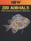 Image for Adult Colouring Book Stress Relieving 200 Animals