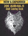 Image for New 200 Animals Coloring Book Adult : Stress Relieving Animal Designs 200 Animals designs with Lions, dragons, butterfly, Elephants, Owls, Horses, Dogs, Cats and Tigers Amazing Animals Patterns Relaxa